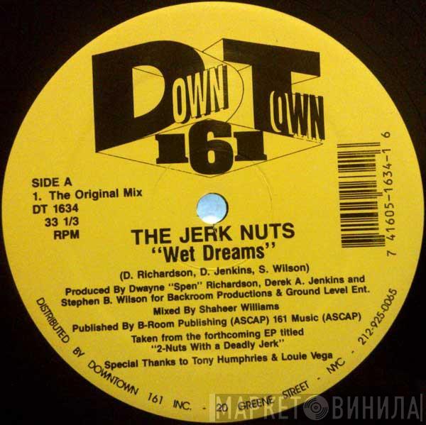 The Jerk Nuts - Wet Dreams