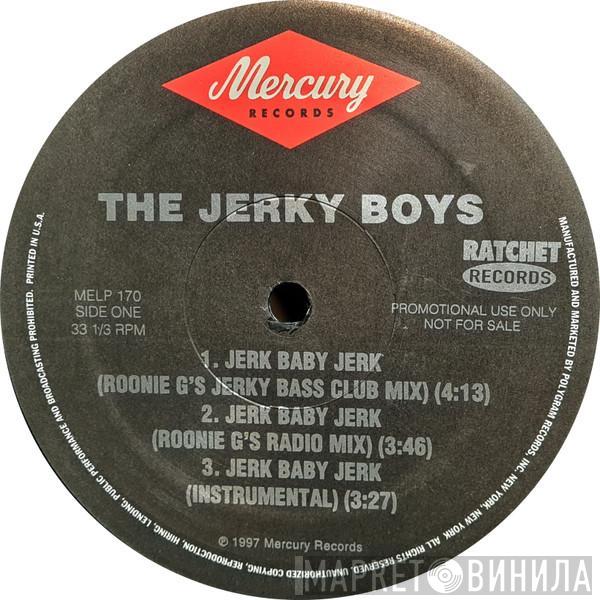 The Jerky Boys - Jerk Baby Jerk