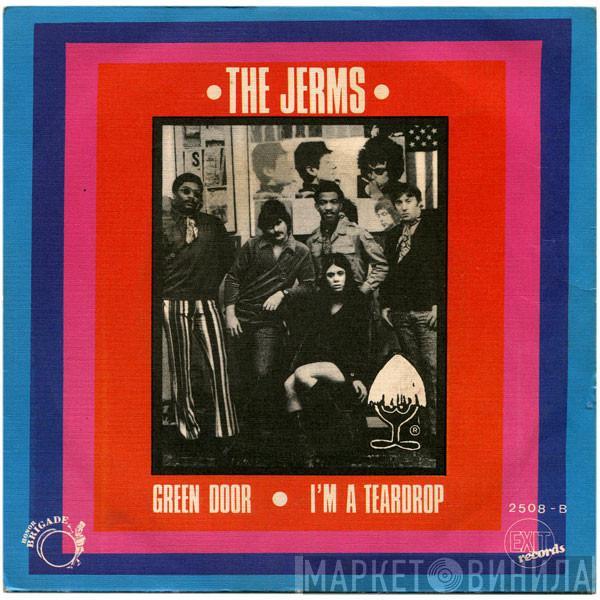  The Jerms  - Green Door / I'm A Teardrop