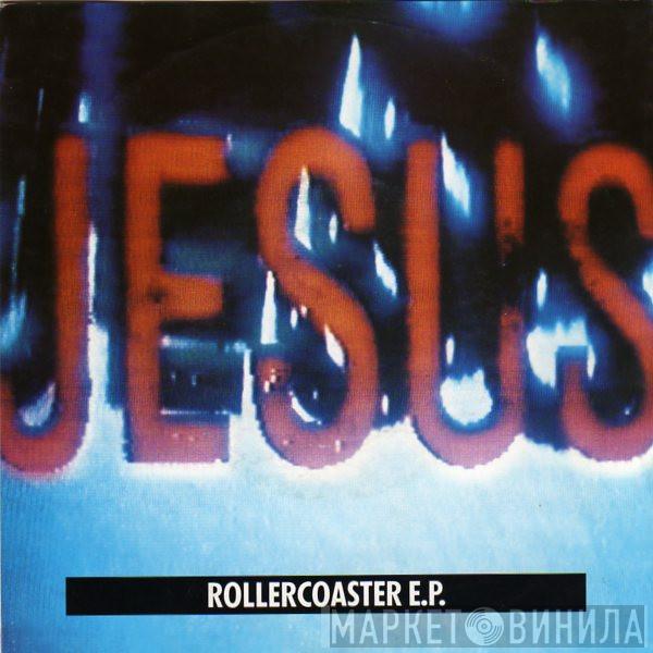The Jesus And Mary Chain - Rollercoaster E.P.