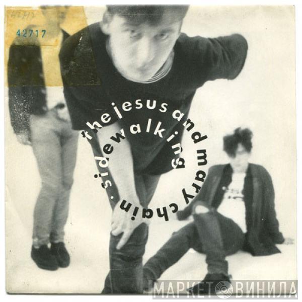 The Jesus And Mary Chain - Sidewalking