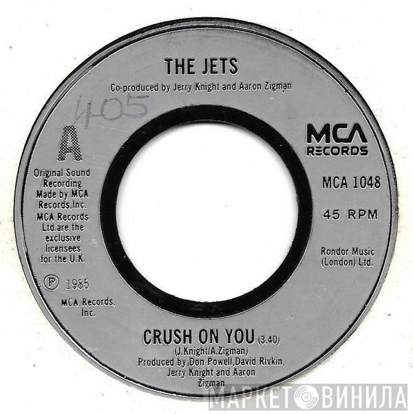  The Jets  - Crush On You