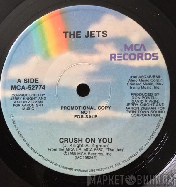  The Jets  - Crush On You