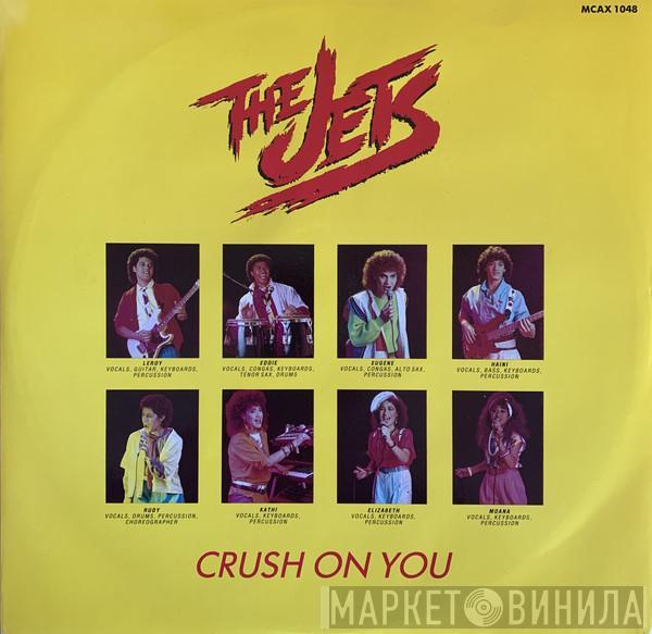  The Jets  - Crush On You