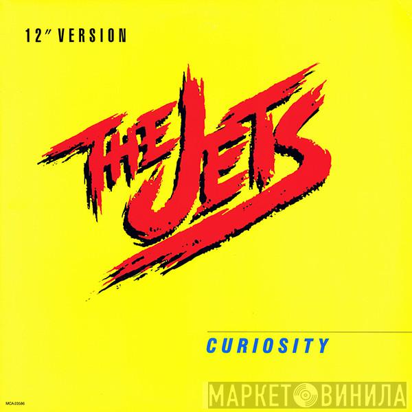 The Jets - Curiosity