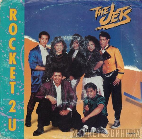 The Jets - Rocket 2 U