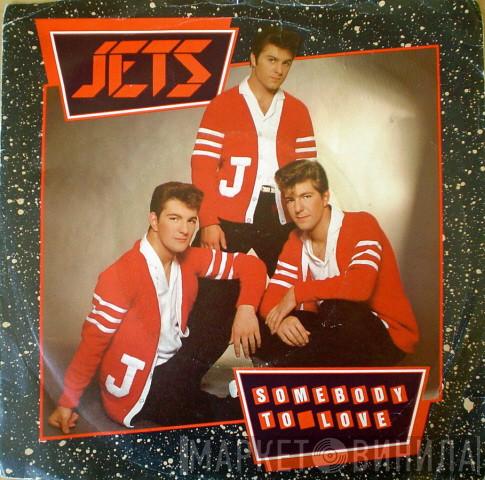 The Jets  - Somebody To Love