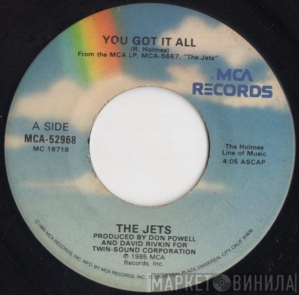 The Jets - You Got It All