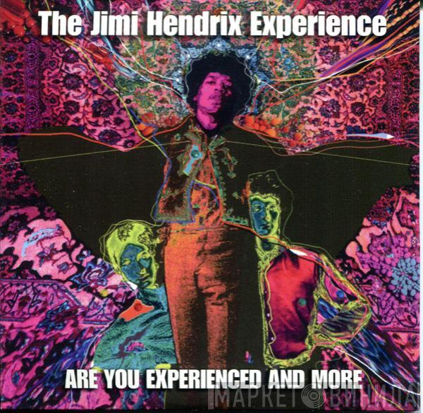  The Jimi Hendrix Experience  - Are You Experienced? (And More)