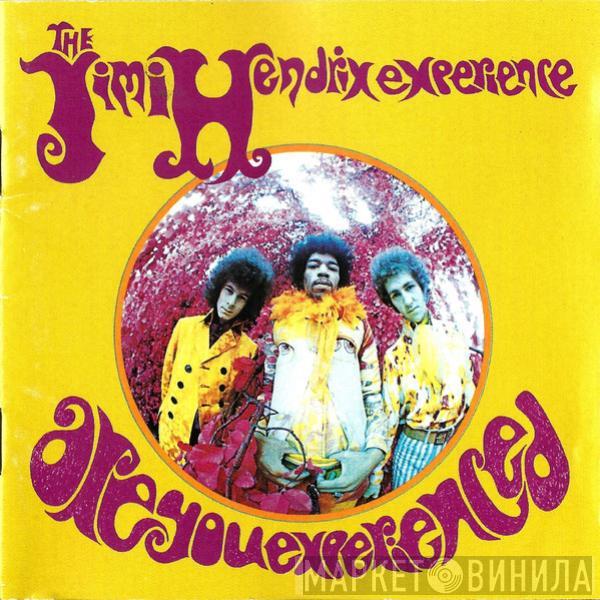  The Jimi Hendrix Experience  - Are You Experienced?