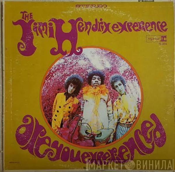  The Jimi Hendrix Experience  - Are You Experienced