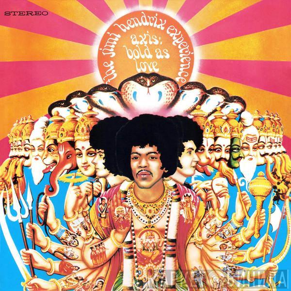  The Jimi Hendrix Experience  - Axis: Bold As Love