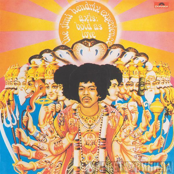  The Jimi Hendrix Experience  - Axis: Bold As Love