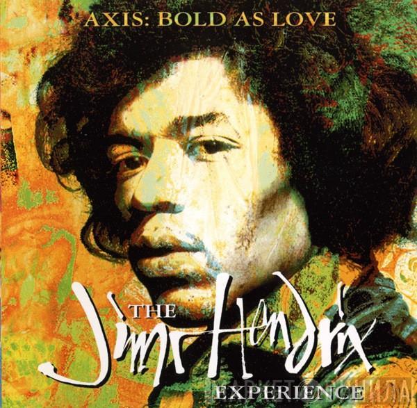  The Jimi Hendrix Experience  - Axis: Bold As Love