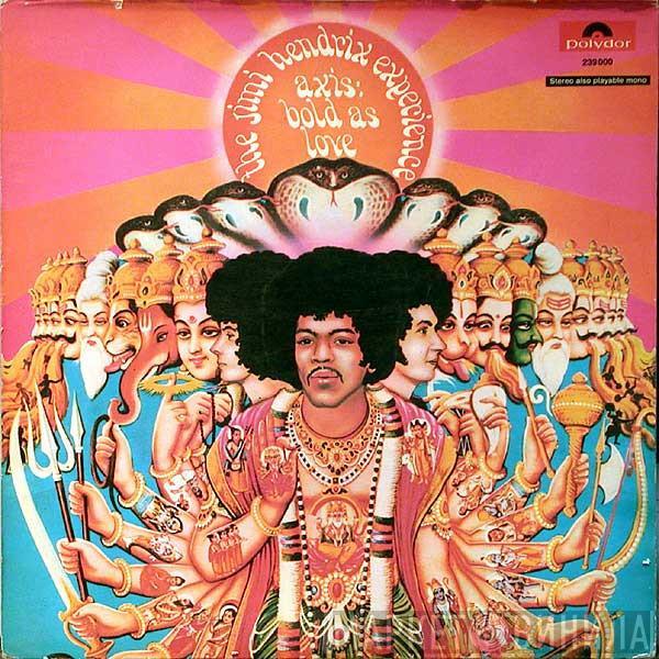 The Jimi Hendrix Experience  - Axis: Bold As Love