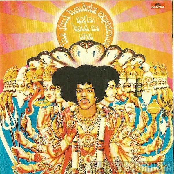  The Jimi Hendrix Experience  - Axis: Bold As Love