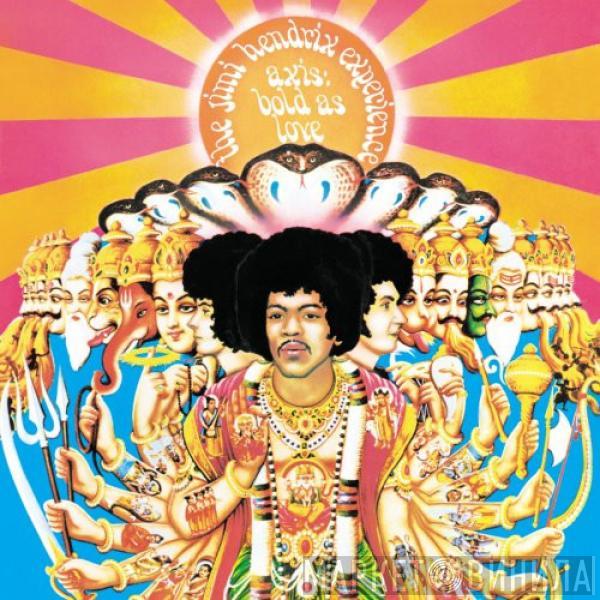  The Jimi Hendrix Experience  - Axis: Bold As Love