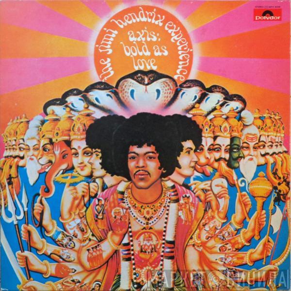  The Jimi Hendrix Experience  - Axis: Bold As Love