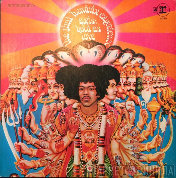  The Jimi Hendrix Experience  - Axis:  Bold As Love