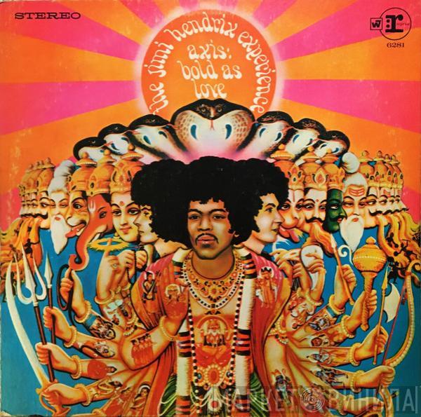  The Jimi Hendrix Experience  - Axis: Bold As Love