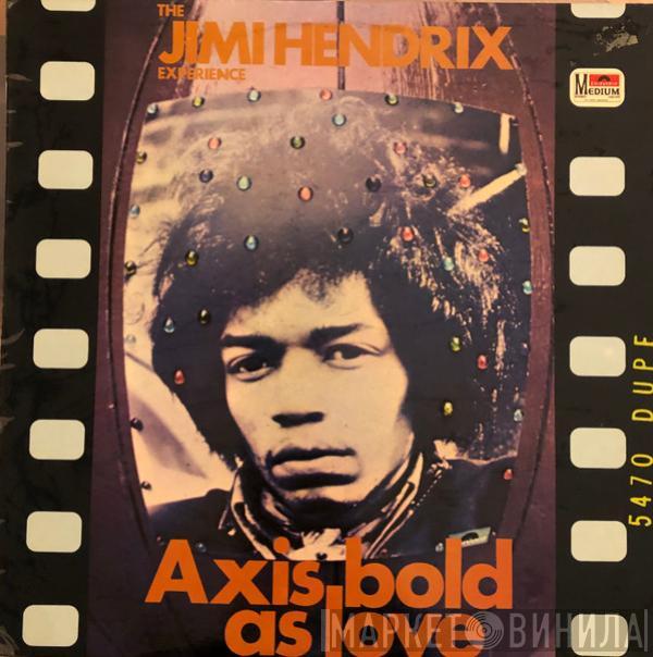  The Jimi Hendrix Experience  - Axis: Bold As Love