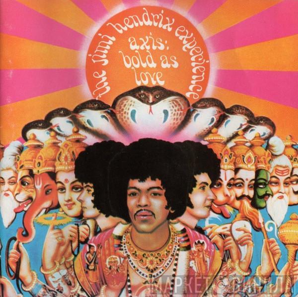  The Jimi Hendrix Experience  - Axis: Bold As Love