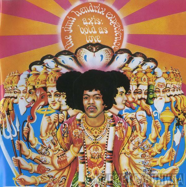  The Jimi Hendrix Experience  - Axis: Bold As Love