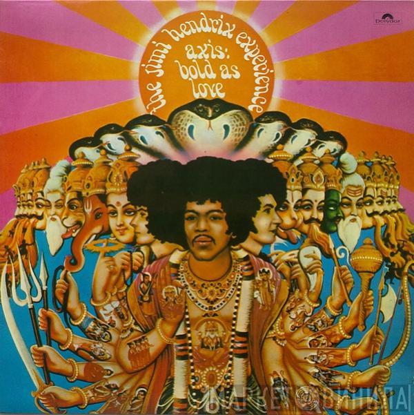  The Jimi Hendrix Experience  - Axis: Bold As Love