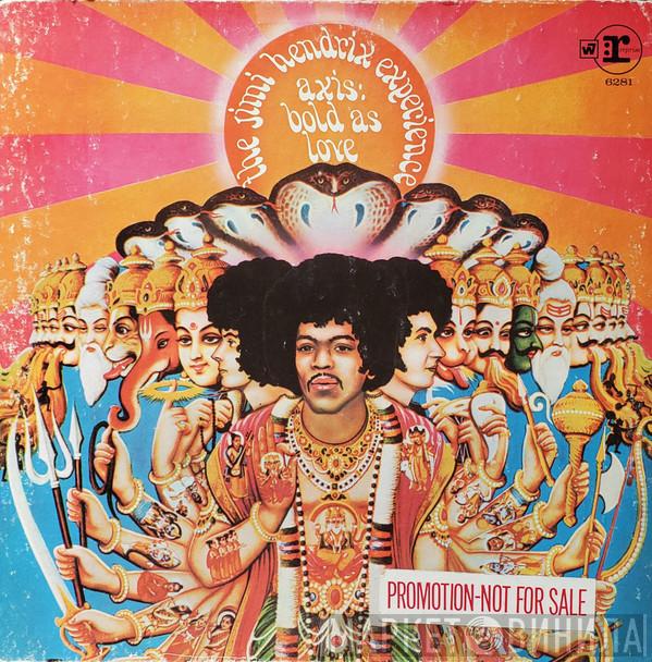  The Jimi Hendrix Experience  - Axis Bold As Love