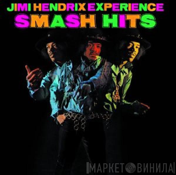  The Jimi Hendrix Experience  - Smash Hits