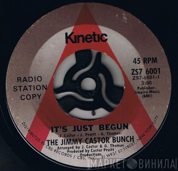  The Jimmy Castor Bunch  - It's Just Begun