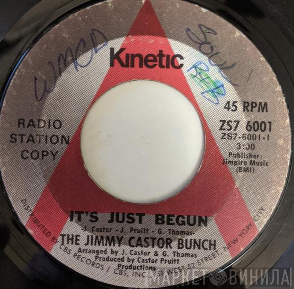  The Jimmy Castor Bunch  - It's Just Begun