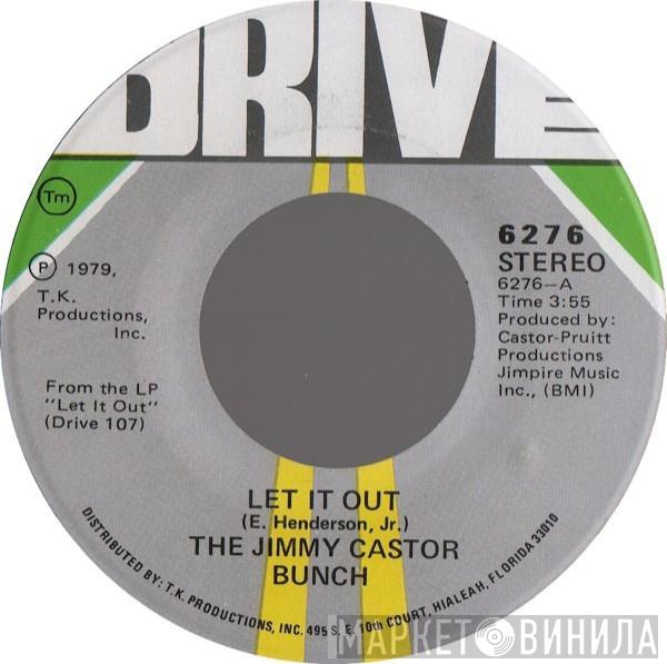  The Jimmy Castor Bunch  - Let It Out