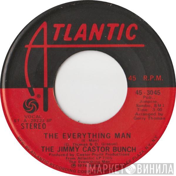 The Jimmy Castor Bunch - The Everything Man (E-Man)