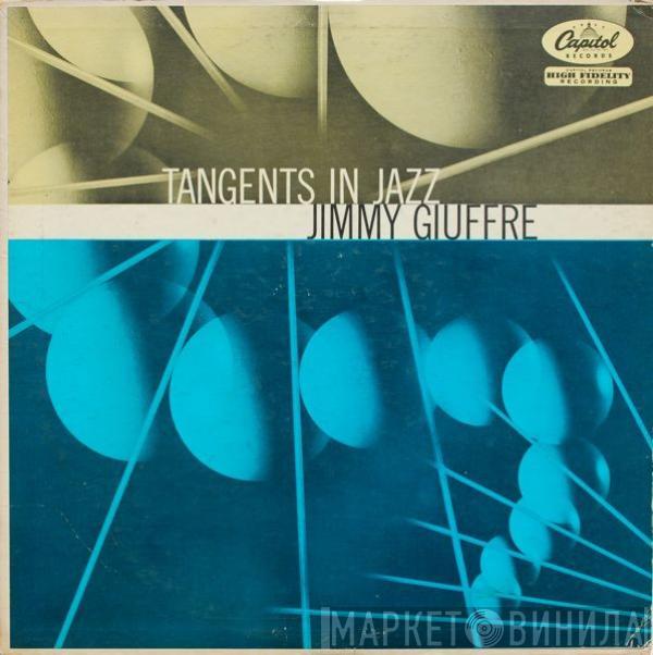 The Jimmy Giuffre 4 - Tangents In Jazz