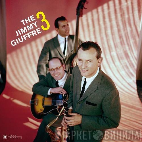 The Jimmy Giuffre Trio - The Jimmy Giuffre 3