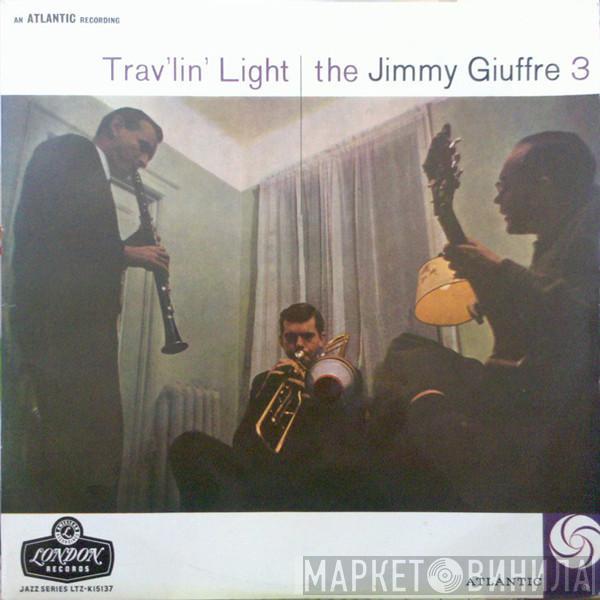  The Jimmy Giuffre Trio  - Trav'lin' Light