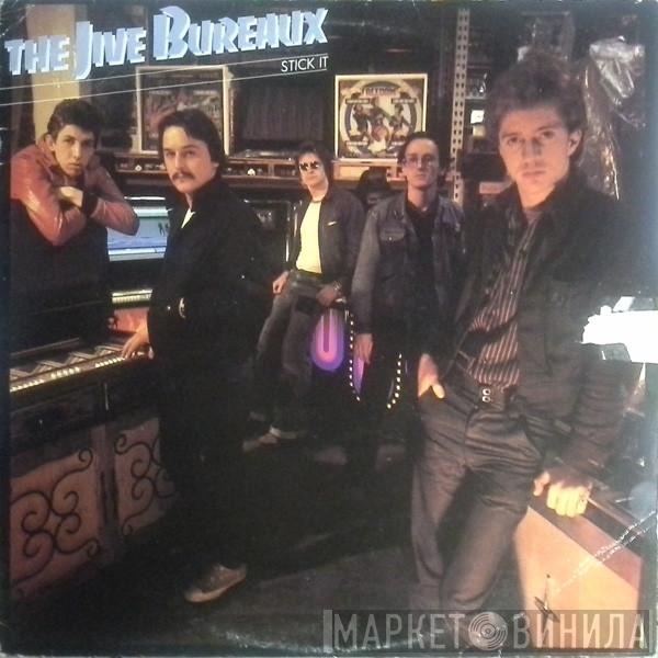 The Jive Bureaux - Stick It