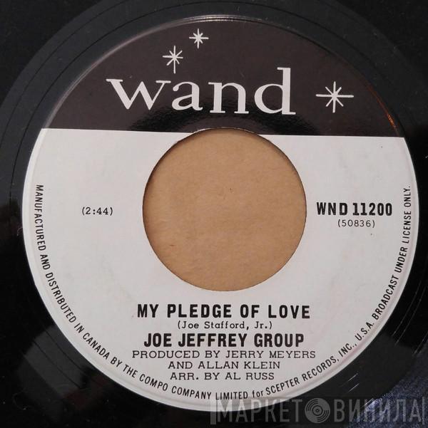  The Joe Jeffrey Group  - My Pledge Of Love / Margie
