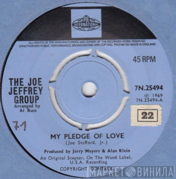 The Joe Jeffrey Group - My Pledge Of Love