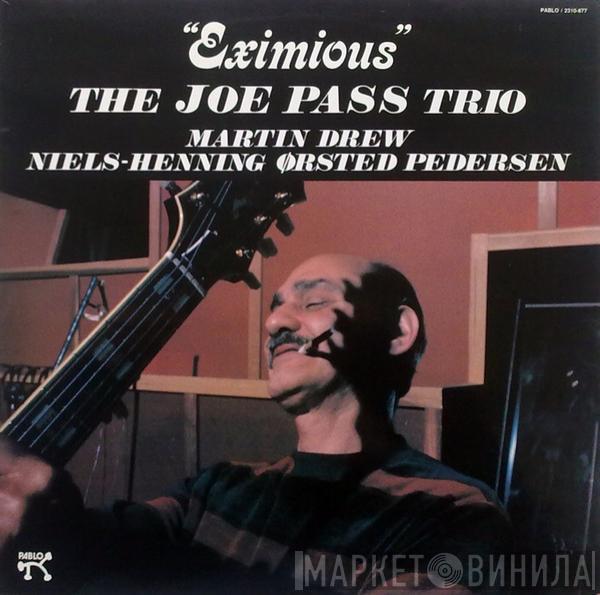 The Joe Pass Trio - Eximious