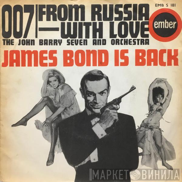 The John Barry Seven And Orchestra - 007 / From Russia With Love