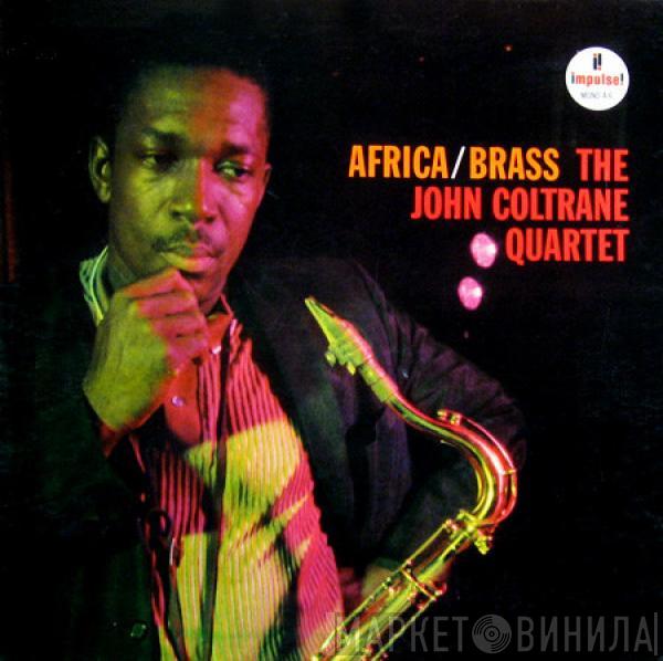 The John Coltrane Quartet - Africa / Brass