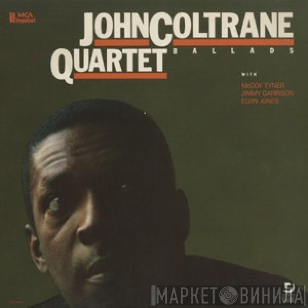  The John Coltrane Quartet  - Ballads