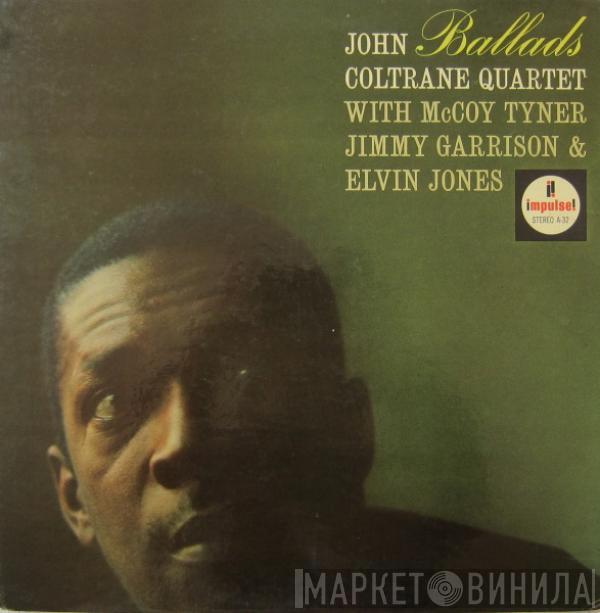  The John Coltrane Quartet  - Ballads