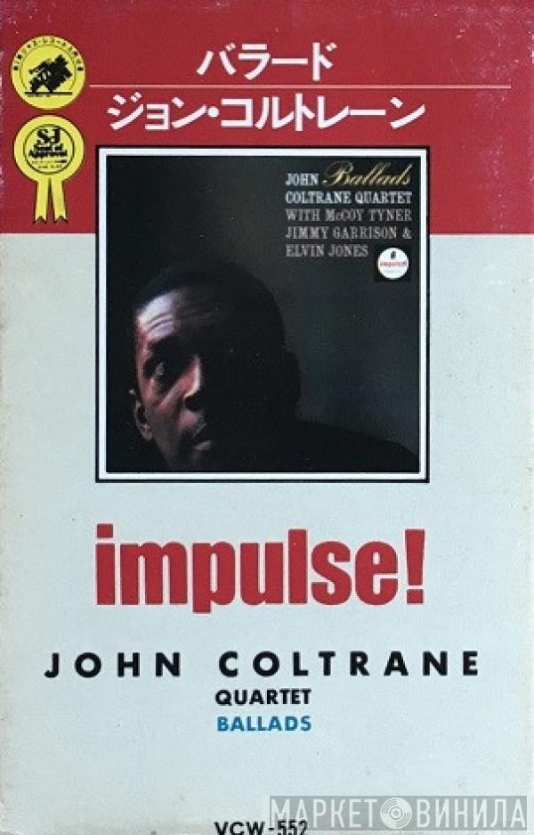  The John Coltrane Quartet  - Ballads