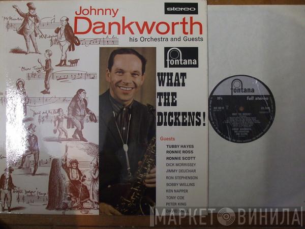 The John Dankworth Orchestra - What The Dickens!