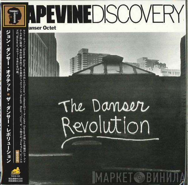  The John Danser Octet  - The Danser Revolution