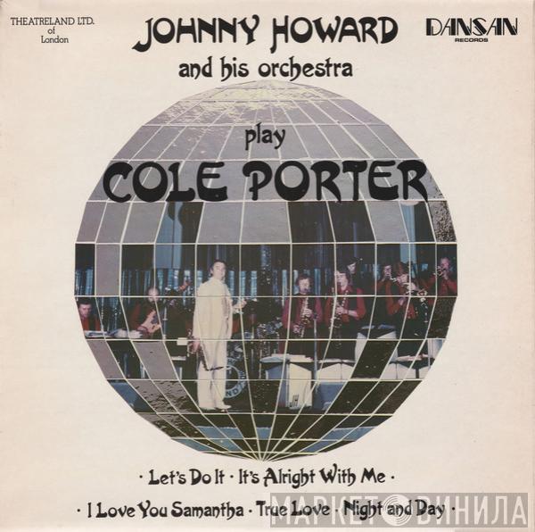 The Johnny Howard Orchestra - Play Cole Porter
