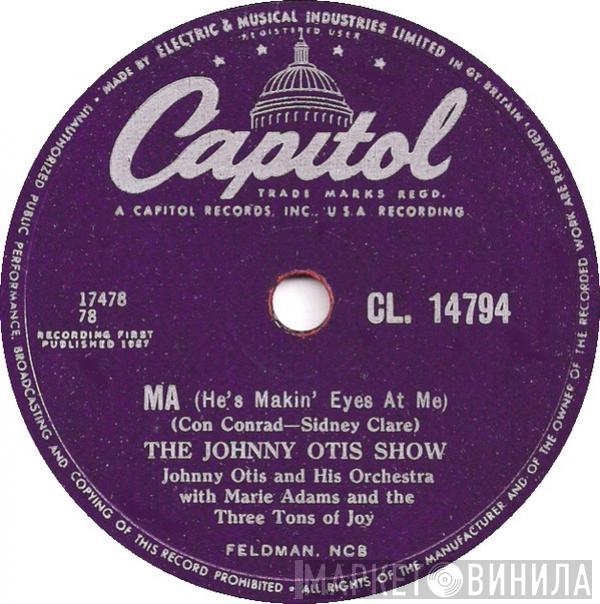 The Johnny Otis Show - Ma (He's Makin' Eyes At Me) / Romance In The Dark